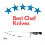 The 7 Best Chef's Knives for 2022