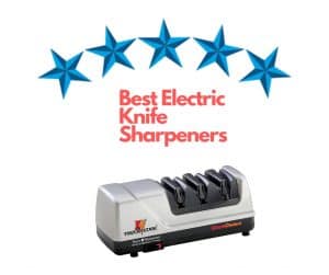 top electric knife sharpeners