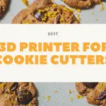 Best 3D Printer for Cookie Cutters 2022